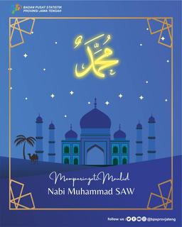 Happy Commemorating the Birthday of Prophet Muhammad SAW